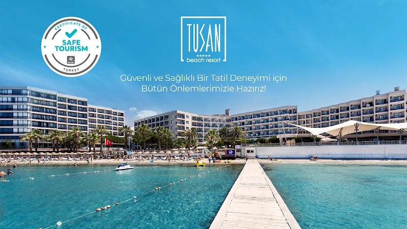 Tusan Beach Resort Hotel in 